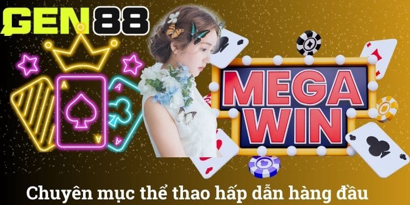Chuyên mục thể thao hấp dẫn hàng đầu