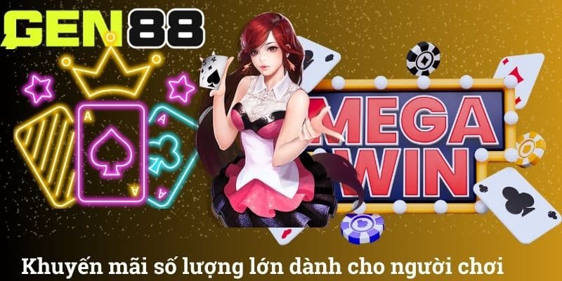 Khuyến mãi số lượng lớn dành cho người chơi